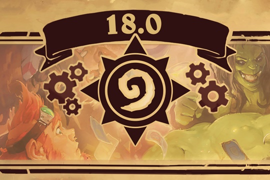 Hearthstone’da 18.0 Yaması