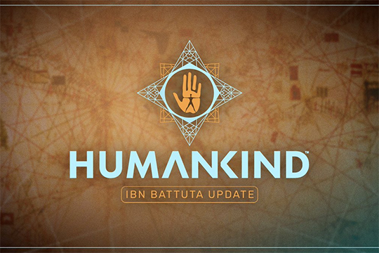Humankind’da Ibn Battuta Güncellemesi Çıktı